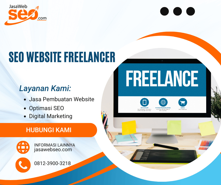 SEO Website Freelancer: Strategi Digital untuk Membangun Kredibilitas, Portofolio, dan Klien Berkualitas