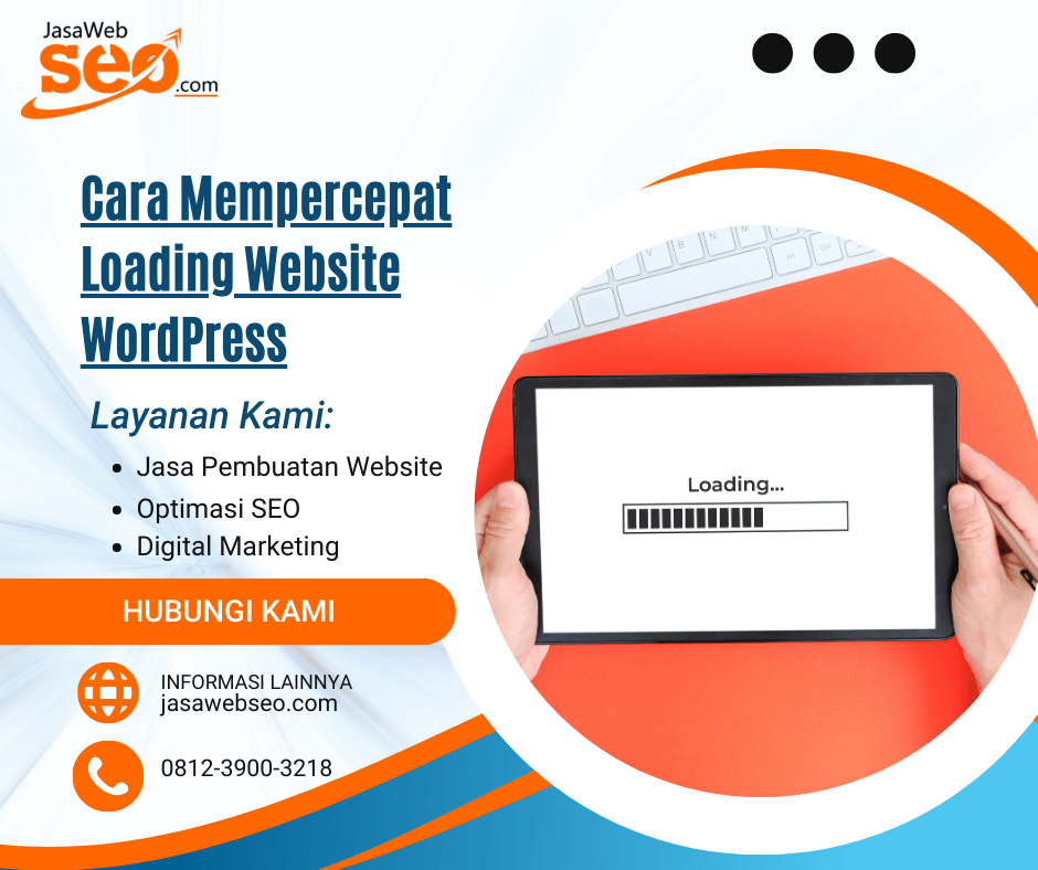 Cara Mempercepat Loading Website WordPress