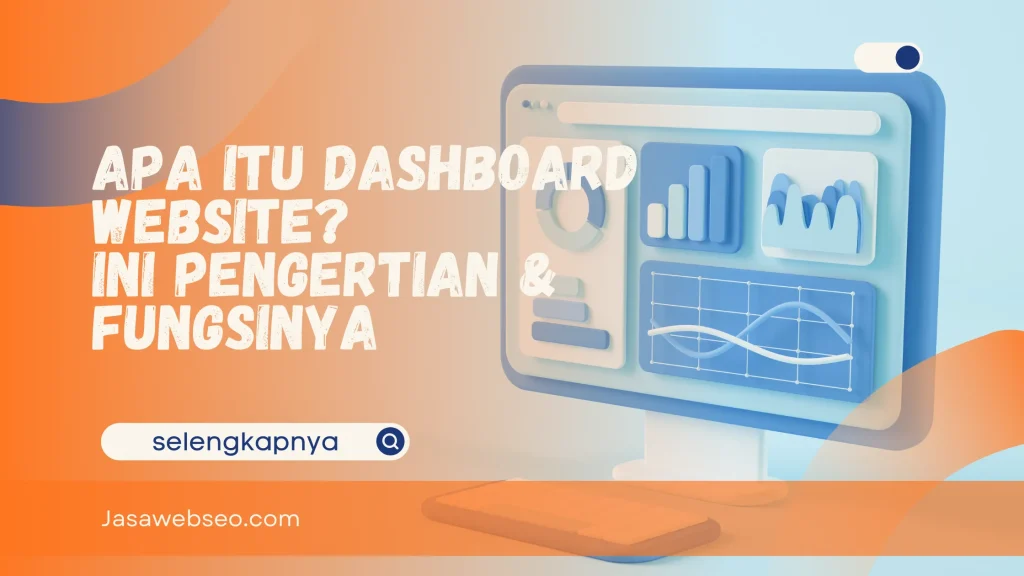 apa itu dashboard website